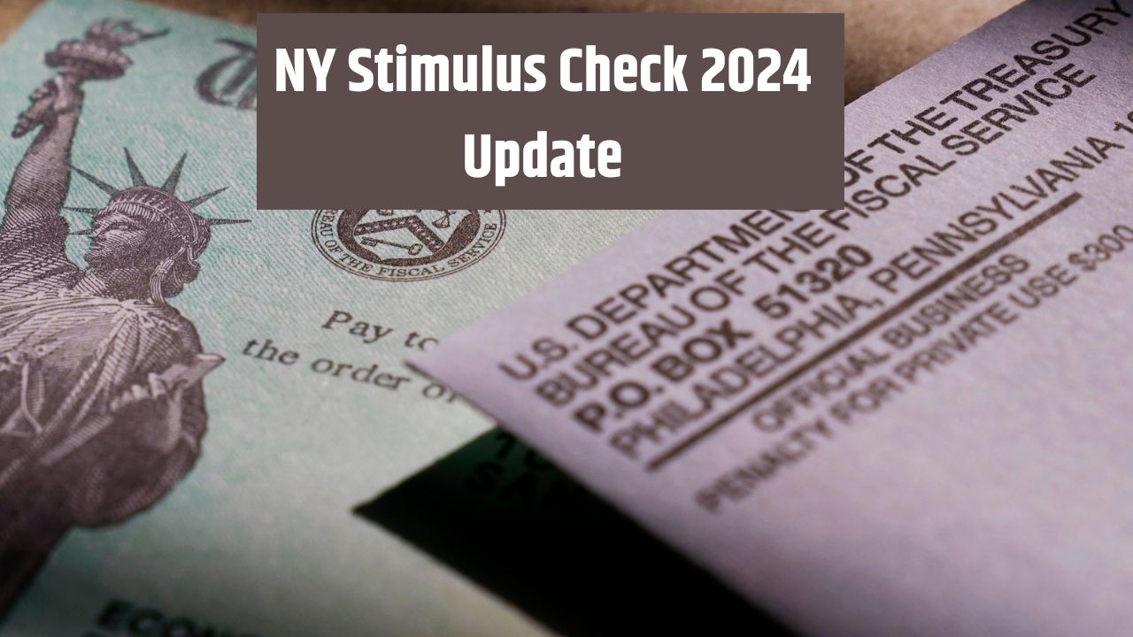 NY Stimulus Check 2024 Update