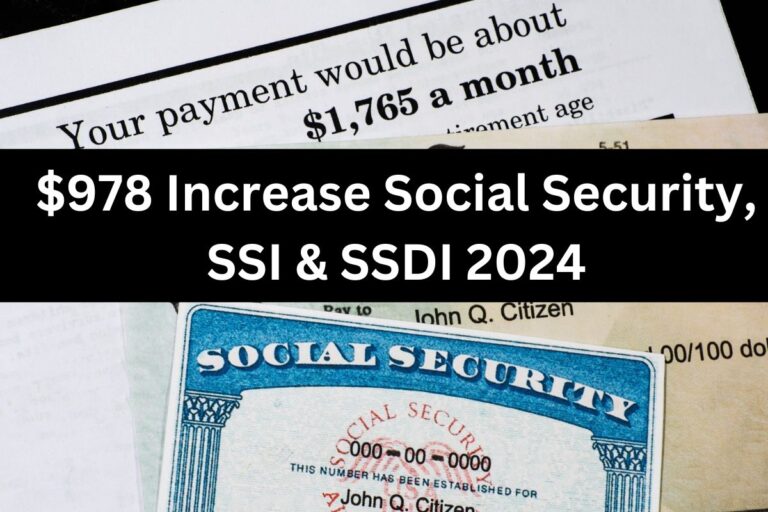 978 Increase Social Security Ssi And Ssdi 2024 Check Payment Dates